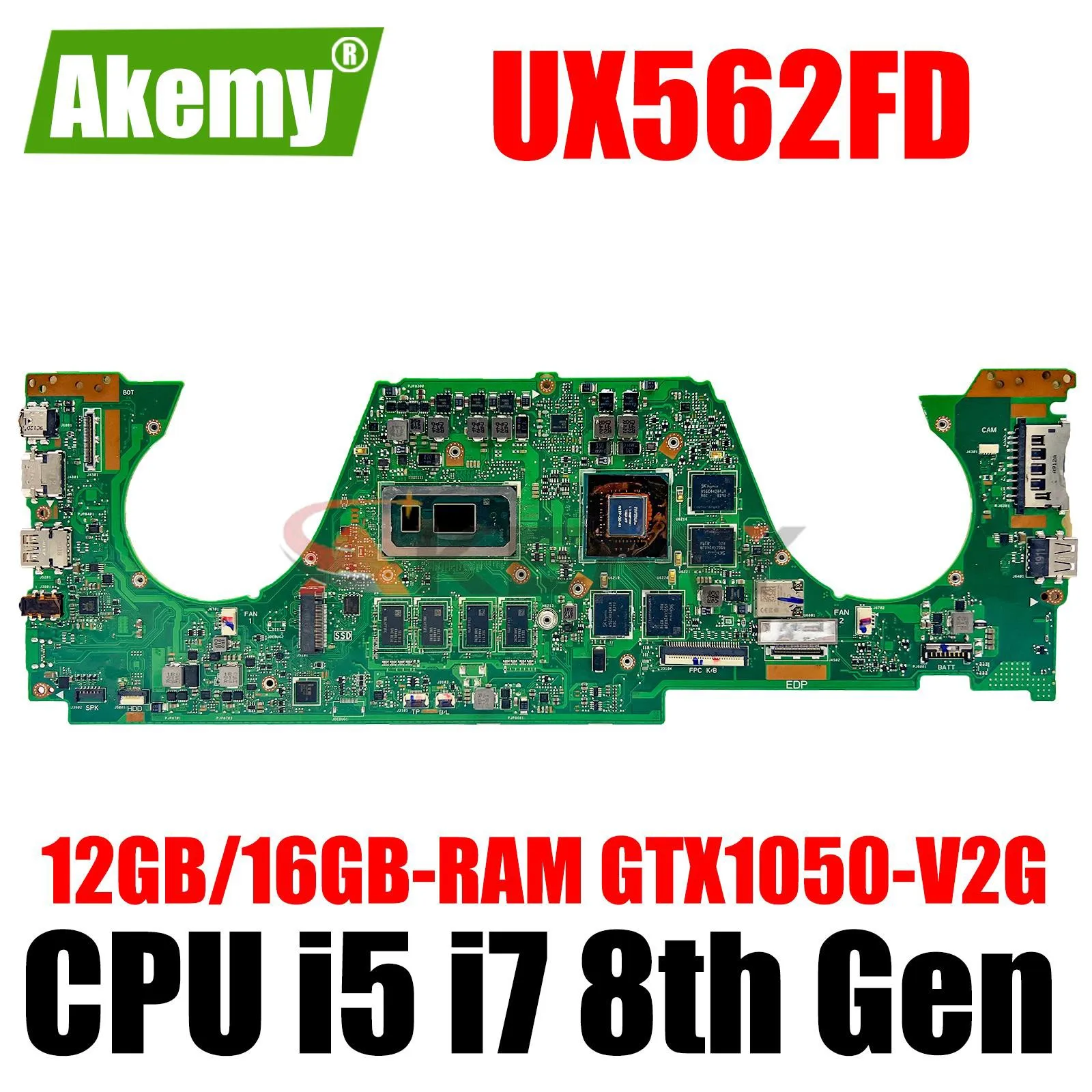 

UX562FD Mainboard For ASUS Zenbook UX562 UX562F UX562FD Q536FD Laptop Motherboard CPU i5-8265U i7-8565U 12G/16G-RAM GTX1050-V2G