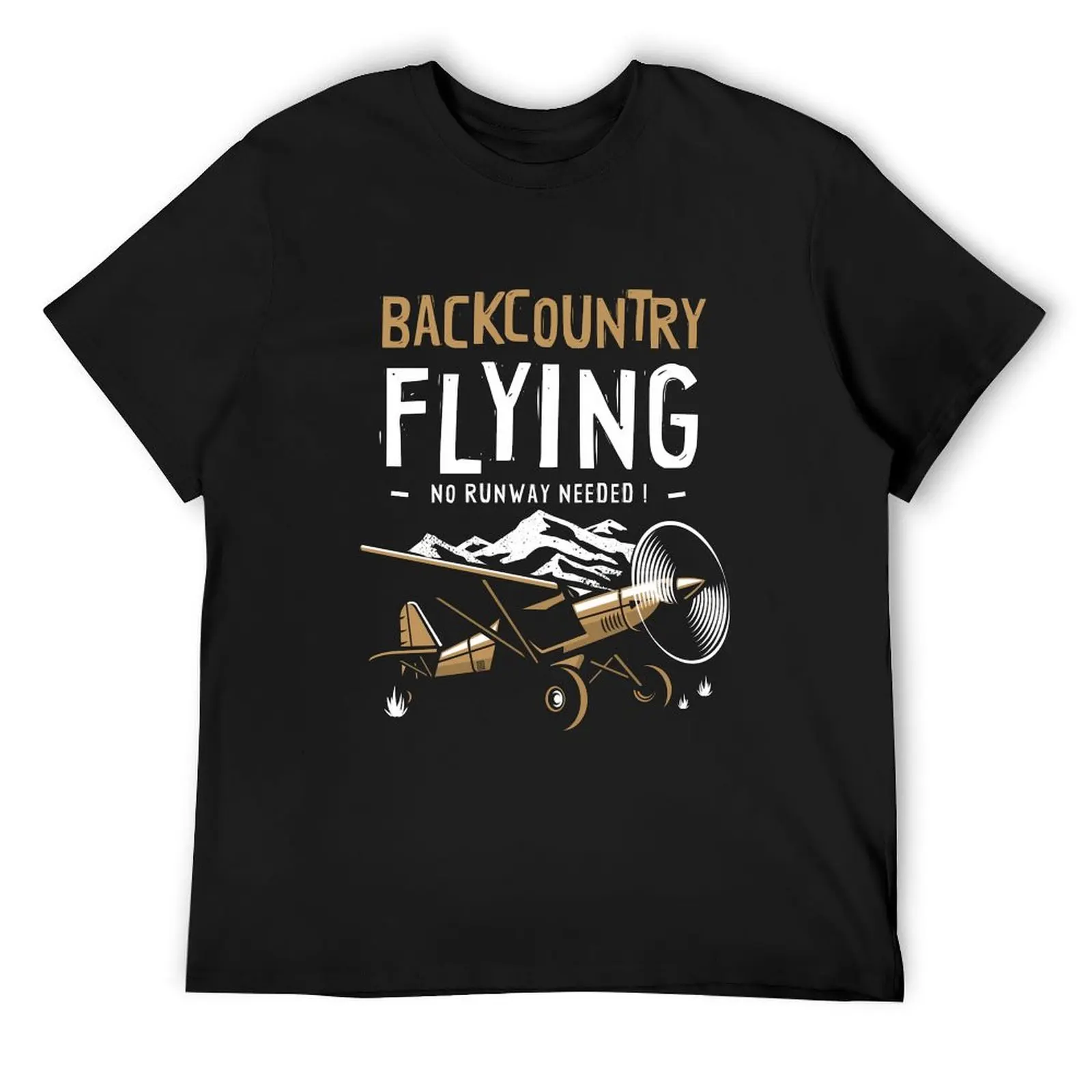 STOL Bush Plane Pilot Backcountry Flying No Runway Needed T-Shirt shirts graphic tee anime stuff Blouse men t shirt