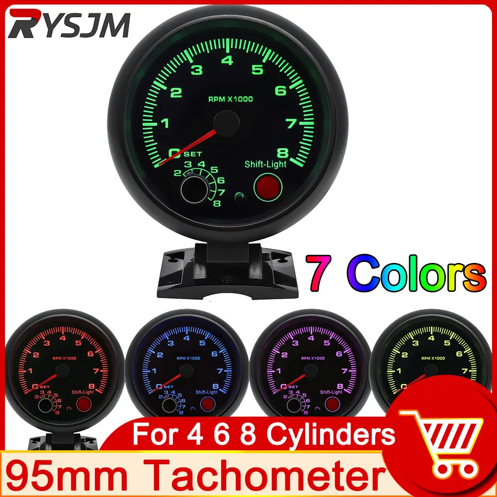 

95mm Tachometer Black 0-8000 RPM Meter 7 ColorsCar Tacho Meter Gauge For 4 6 8 Cylinder 12V Shift Light Auto Tacometro Moto