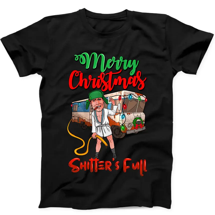 

Merry Christmas Shitters Full Cousin Eddie Funny Gift Tee Black T Shirt 133