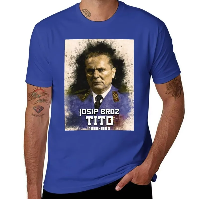 New Josip Broz Tito 1892 - 1980 the President of Yugoslavia SFRJ T-Shirt funny t shirts man clothes mens funny t shirts