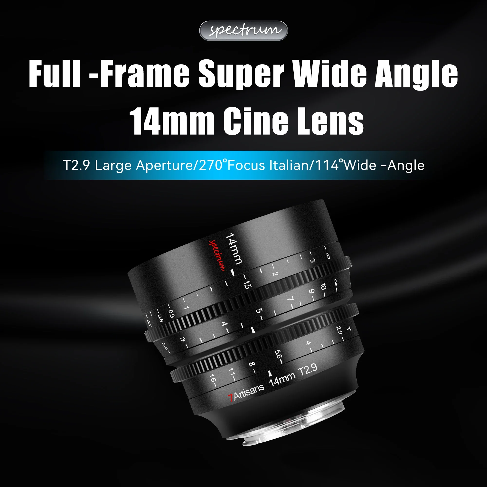 7artisans 14mm T2.9 Full Frame 114 ° Wide Angle Spectrum Series Prime Cine Lens for Canon RF Sony FE A7C Nikon Z Leica SL SIGMA