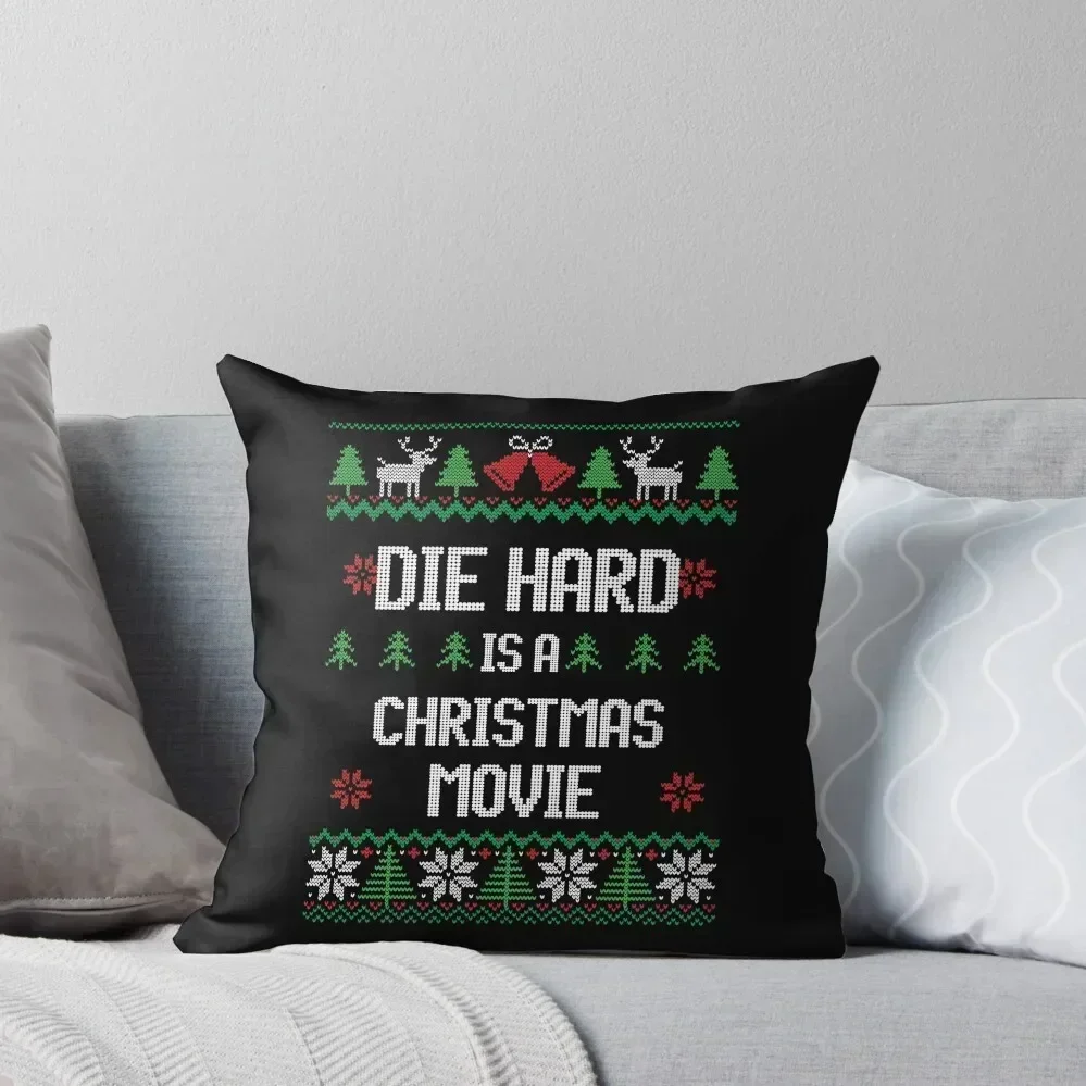 Die Hard is a Christmas Movie Throw Pillow pillow cover luxury Christmas Covers covers for pillows Sofa Cover pillow