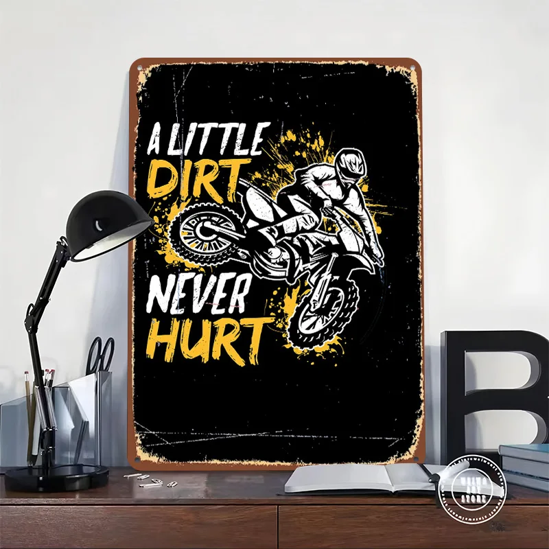 A Littles Dirt Never Hurts Tin Plaque Poster Customized Wall Art Retro Vintage Metal Signs for Room Home Decor Bar Accessories