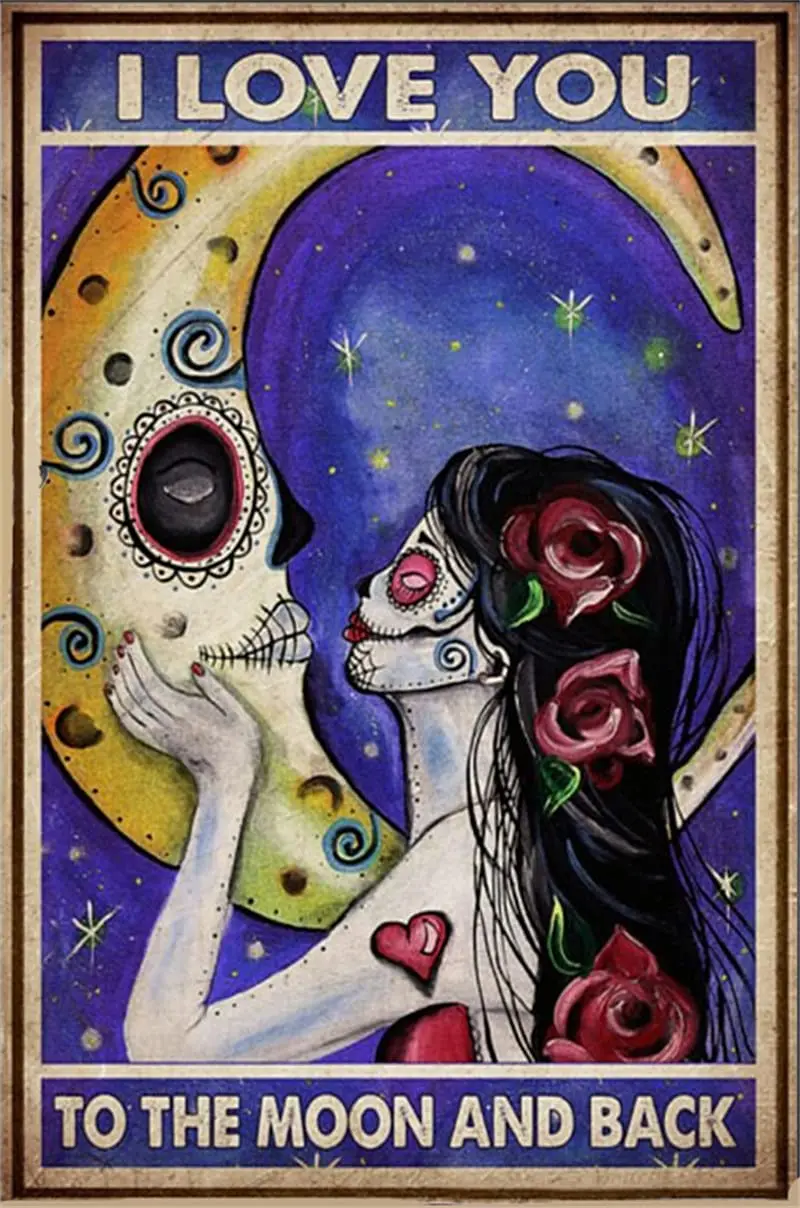 Vintage Retro Tin Sign plaques Wall Decor Home Sign - Sugar Skull | Day of The Dead | I Love You to The Moon and Back Metal Post