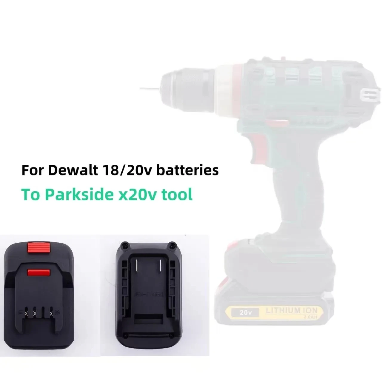 For Dewalt / Parkside X20 LIDL Battery Adapter Converter To For Dewalt / Parkside X20 Power Tool (Without Battery and Tools)