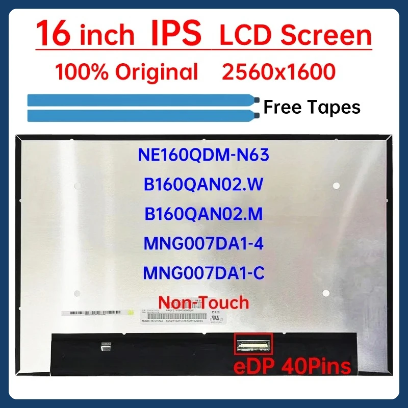 

16 Inch LCD Screen NE160QDM-N63 B160QAN02.W B160QAN02.M MNG007DA1-4 MNG007DA1-C For Lenovo ThinkPad T16 P16s Gen 1 Display Panel