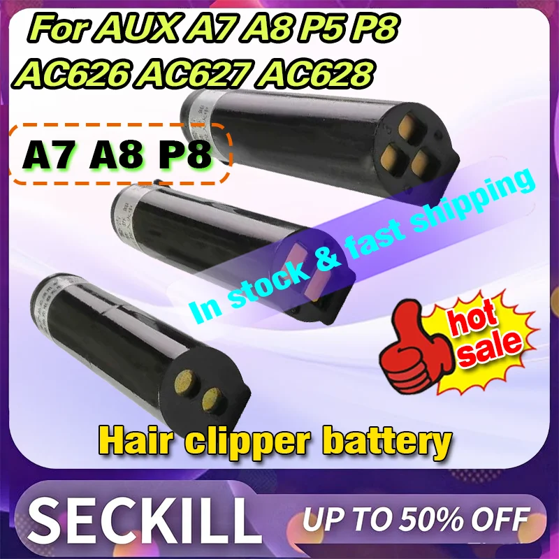 

For AUX A7 A8 P5 P8 AC626 AC627 AC628 Hair Clipper Electric Hair Trimmer Lithium Battery