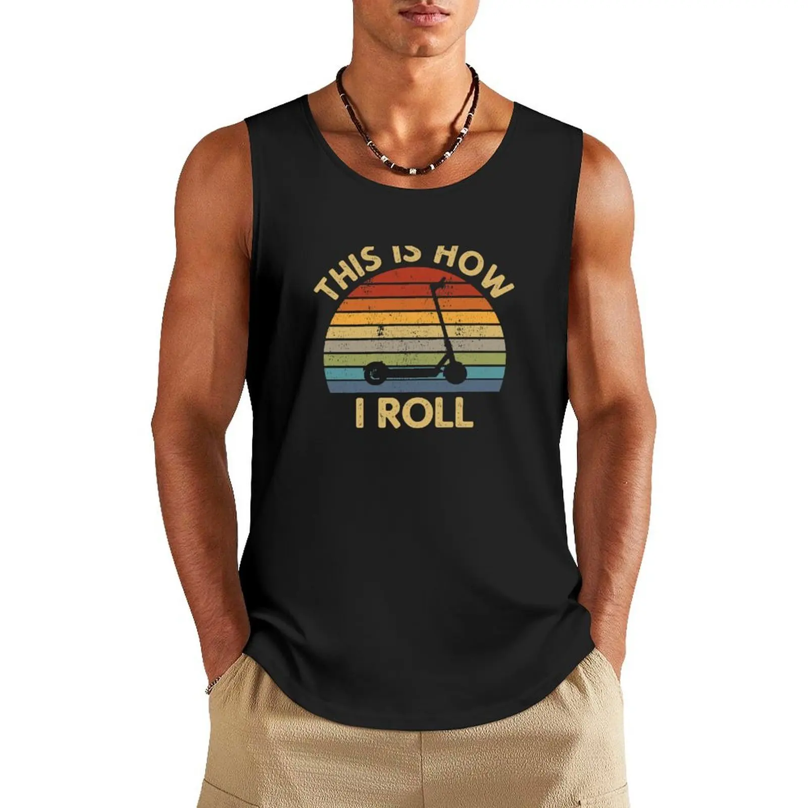 

This Is How I Roll - Retro Electric Scooter Saying Scootering Gift Tank Top clothes for men summer Sports shirt man