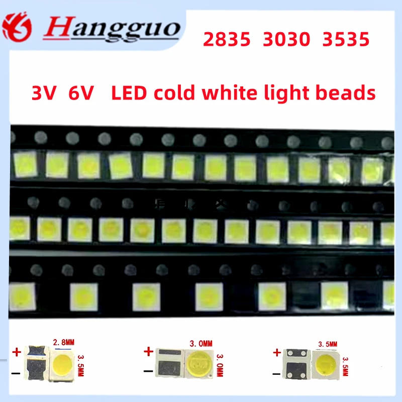 

100PCS/Lot 3030/3535/2835 3V 6V LED Cold white light beads LCD TV backlight beads Best quality