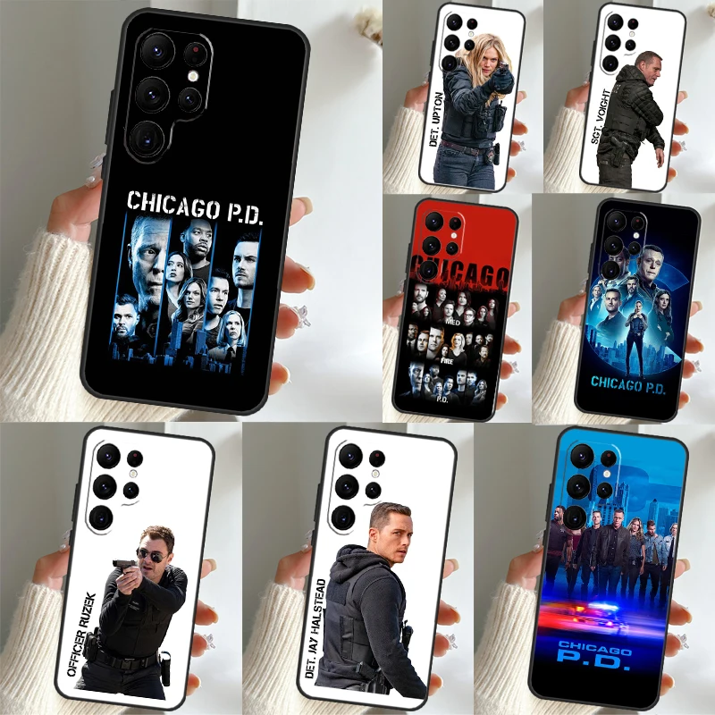 Chicago P.D Case For Samsung Galaxy S23 S22 S21 Ultra Plus Note 10 20 S8 S9 S10 S20 FE S21 FE Cover