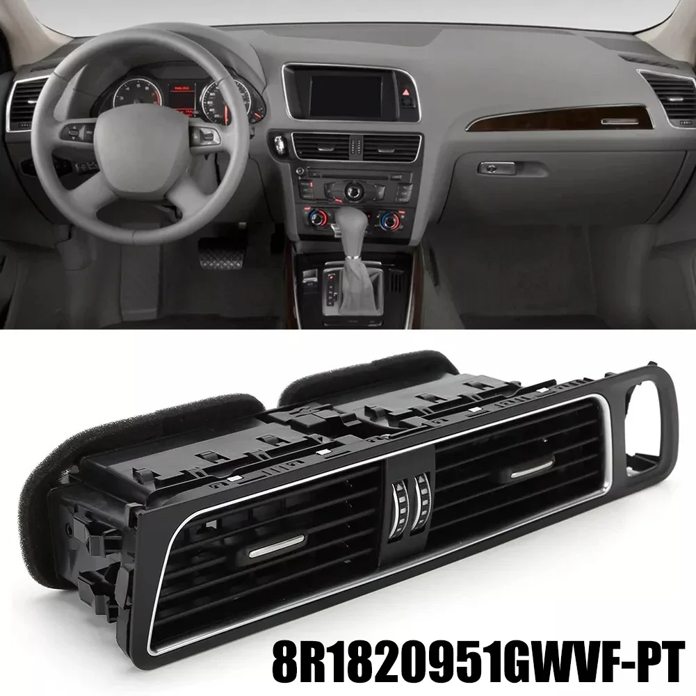 Car Left Drive Front Dashboard Center Air Vent Grille Cover 8R1820951GWVF For Q5 2010-2017 2.0L 3.0L 8R1820951