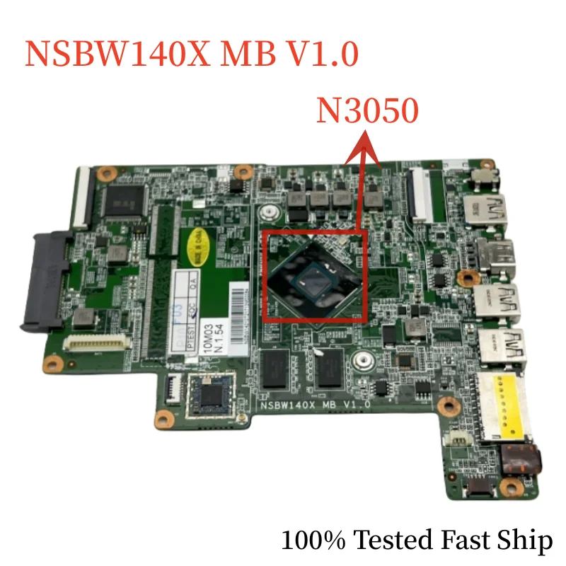 

NSBW140X For Lenovo S10 S2K LT310 Motherboard NSBW14010T With N3050 CPU Mainboard 100% Tested Fast Ship