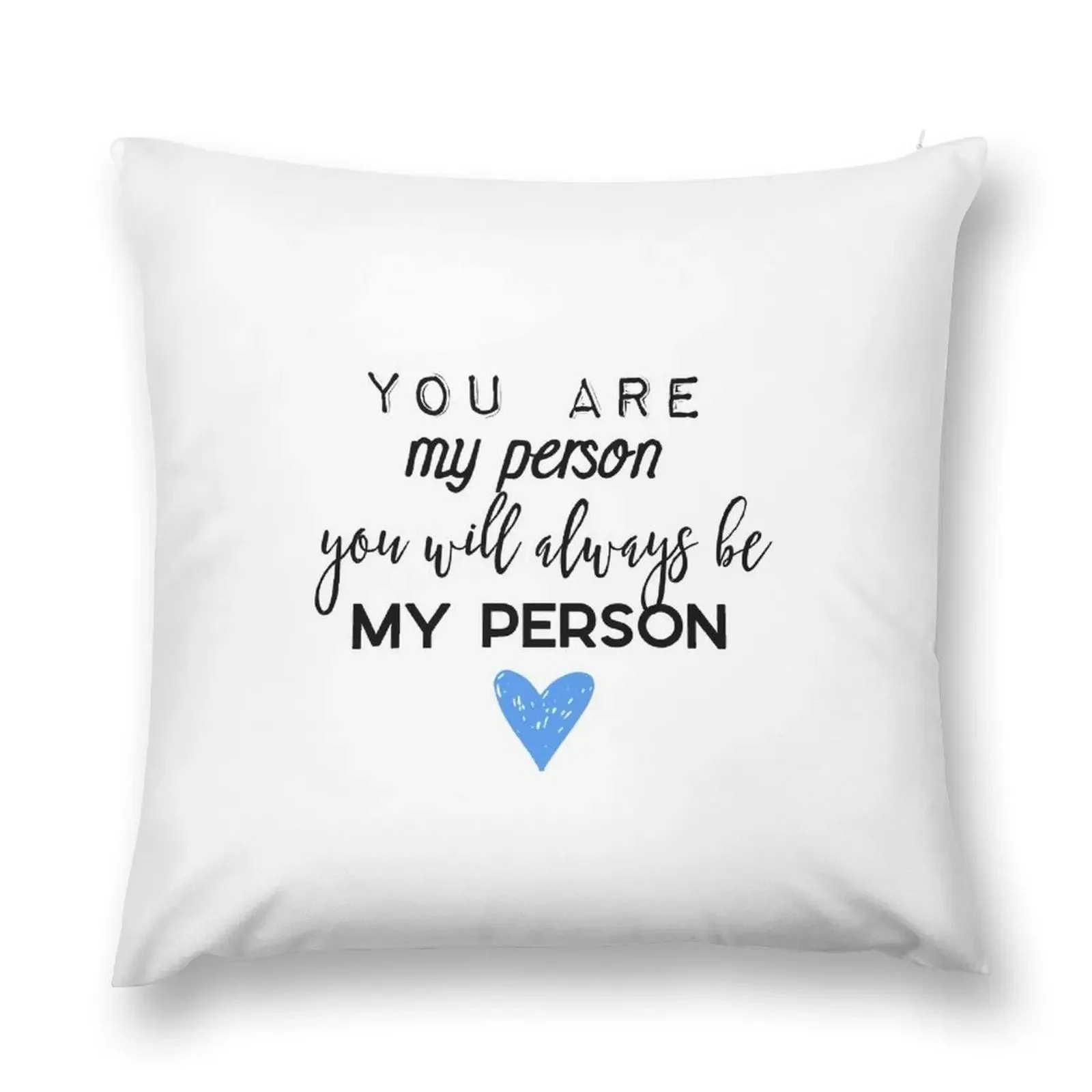 

You are my person. You will always be my person. Throw Pillow Cushion Cover Set Marble Cushion Cover Pillows Aesthetic pillow