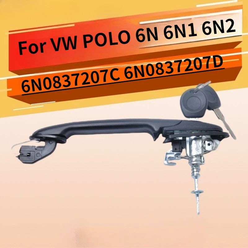 Image of Autotür-Verriegelungsgriff Vorne Rechts Links mit Schlüsselzylinder 6N0837207C 6N0837207D Außenteile für VW POLO 6N 6N1 6N2