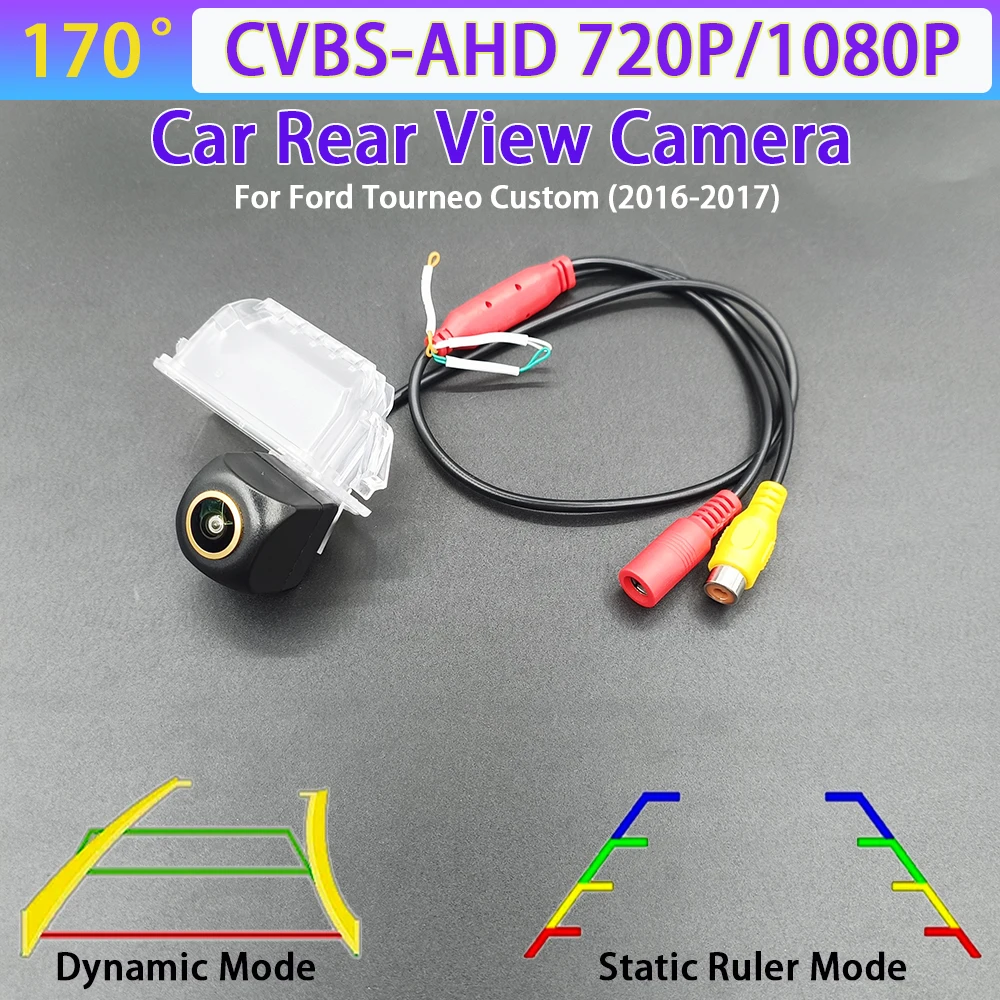 170 Degree AHD 1080P Car Rear View Reverse Backup Camera For Ford Tourneo Custom 2016-2017 Car Track/Ruler CVBS AHD 720P NTSC