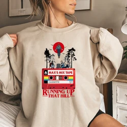 Strange Things Sweatshirt Running Up That Hill Max Mayfield Pullover Retro Eddie Muson ST4 Tv Show Inspired Crewneck Sweatshirts