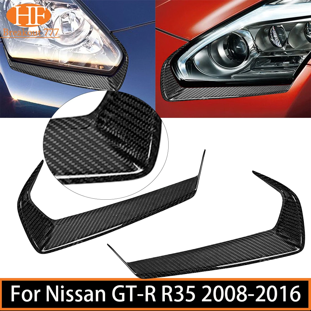 Real Dry Carbon Fiber Car Body Kit Headlight Eyebrow Headlamp Eyelid Sticker For Nissan GT-R R35 2008-2016