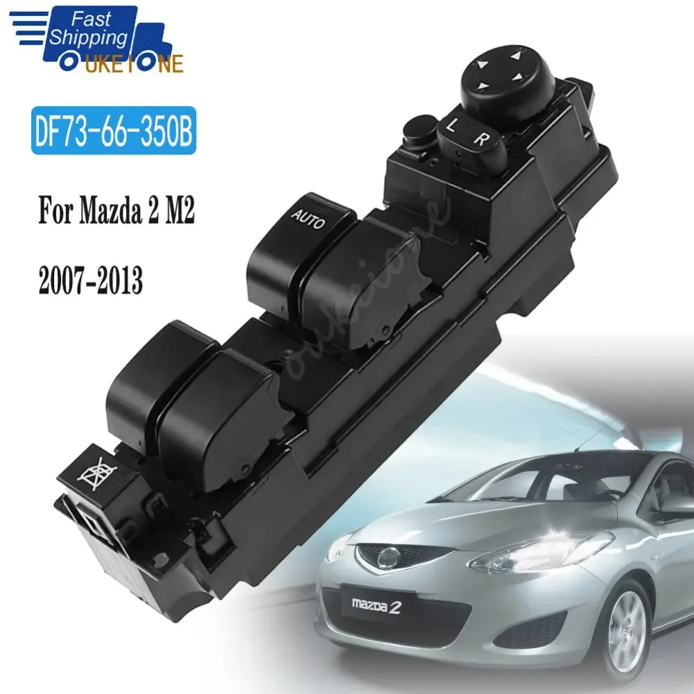 

For Mazda 2 M2 2007-2013 Electric Power Master Window Mirror Switch Lifter Control Regulator Button DF73-66-350B Car Accessories