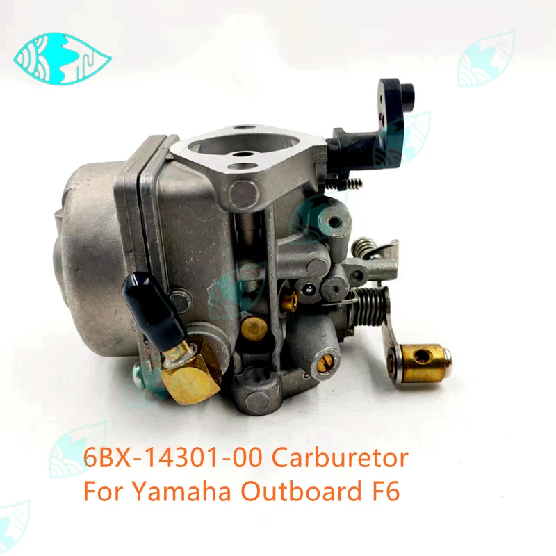 

Marine Parts Good Quality For Yamaha Outboard Motor F6 4-Stroke 6HP 6BX-14301-10 6BX-14301-11 6BX-14301-00 Carburetor Assembly