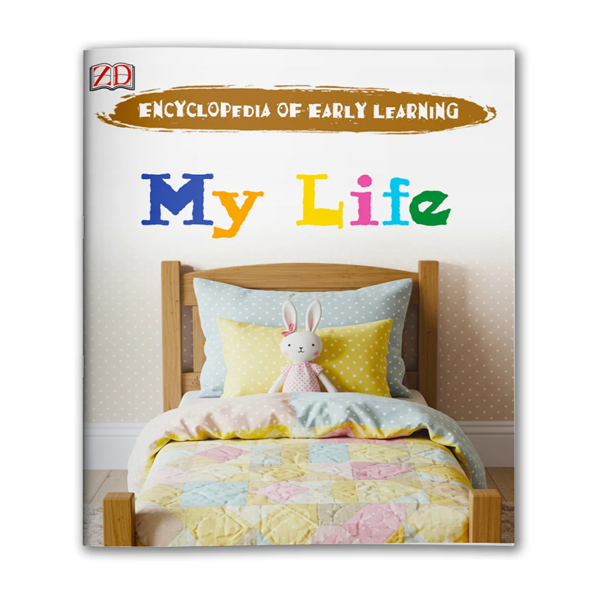 Encyclopedia of Early Learning: My Life, Kids Picture Book About Daily Routines and Good Habits