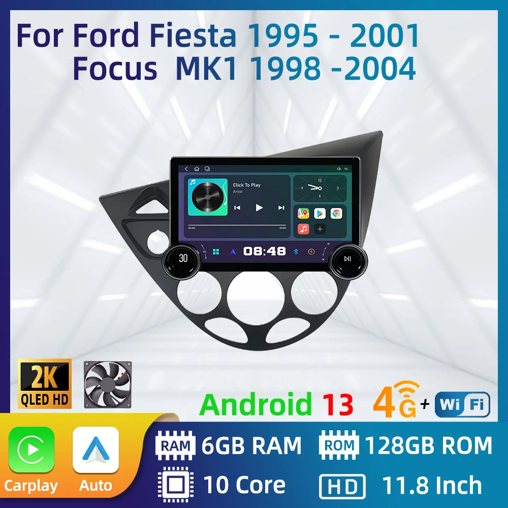 

11.8 Inch Multimedia for Ford Fiesta 1995 - 2001 Focus MK1 1998 -2004 Car Radio 2 Din Android Stereo Carplay Autoradio Head Unit