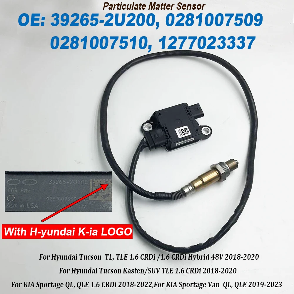 NEW For 2018-2020 Hyundai Tucson 39265-2U200 392652U200 Particulate Matter Sensor PM Sensor 1277023337 0281007509 0281007510