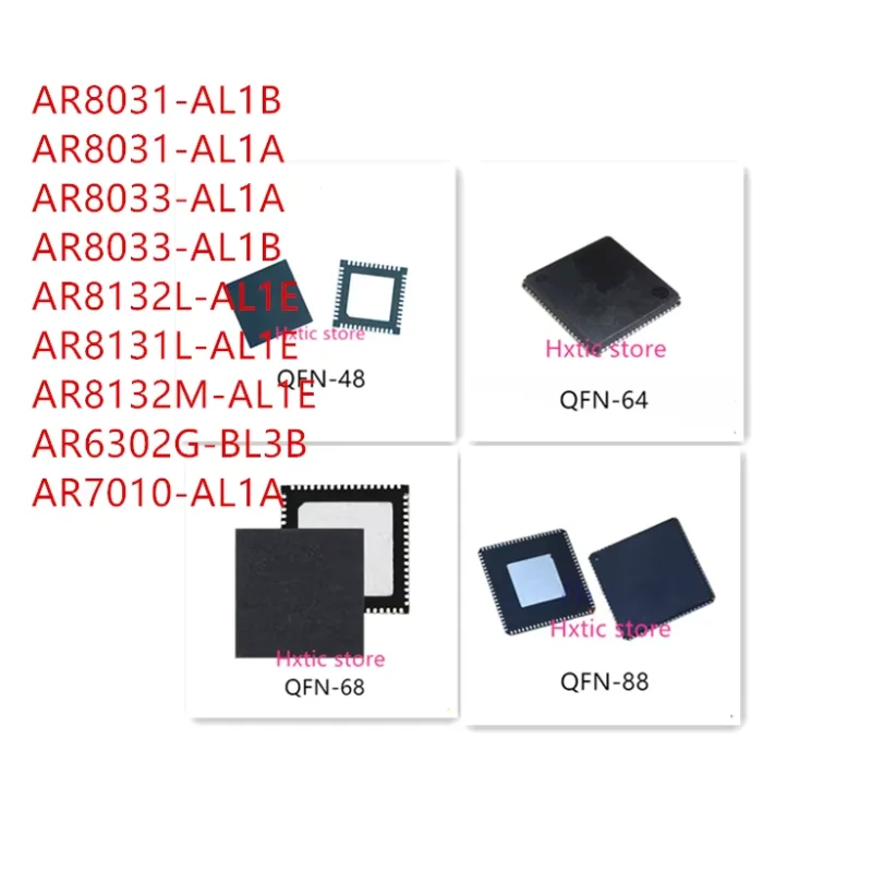 10PCS AR8031-AL1B AR8031-AL1A AR8033-AL1A AR8033-AL1B AR8132L-AL1E AR8131L-AL1E AR8132M-AL1E AR6302G-BL3B AR7010-AL1A IC