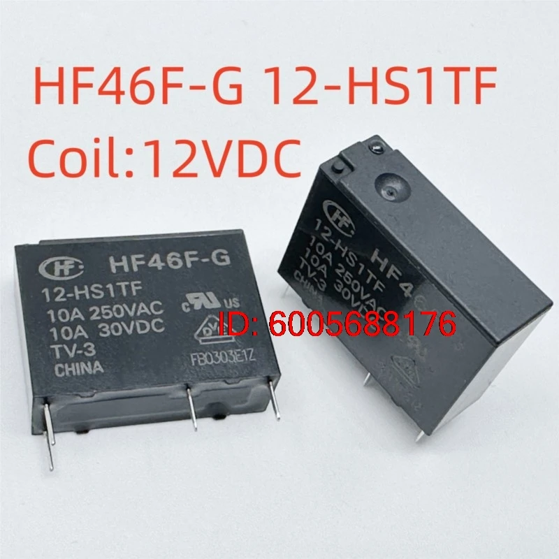 10PCS New HF46F-G 5/9/12/24-HS1/H1/HS1T/HS1TF/(610)/(335)) ; (46F1-5V/9V/12V/24V-3A/5A/7A/10A) Relay 4pins