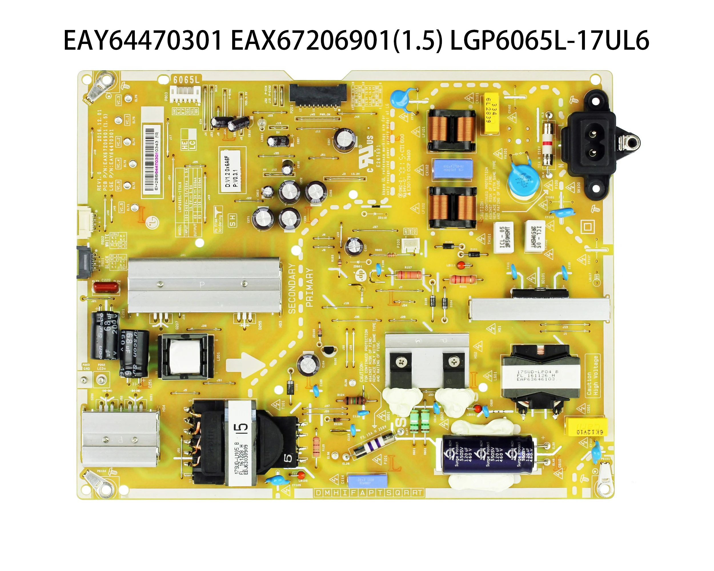 

EAY64470301 EAX67206901(1.5) LGP6065L-17UL6 Power Board is for 60UJ6540-UB 65UJ6540-UB 65UK6500AUA 60UJ6540 65UJ6540 65 Inch TV