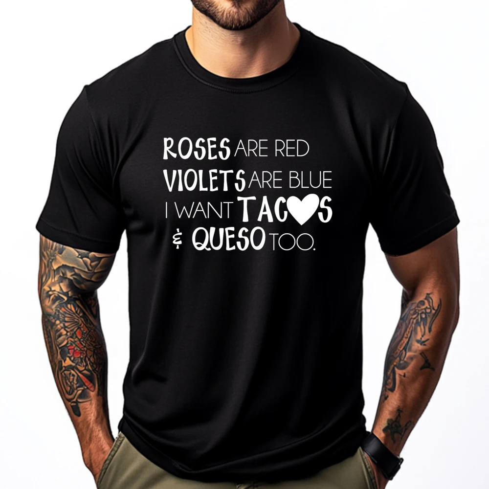 Las rosas son violetas rojas son azules, quiero Tacos y Queso también, camisetas Vintage, Tops, ropa informal de algodón con gráfico, manga corta
