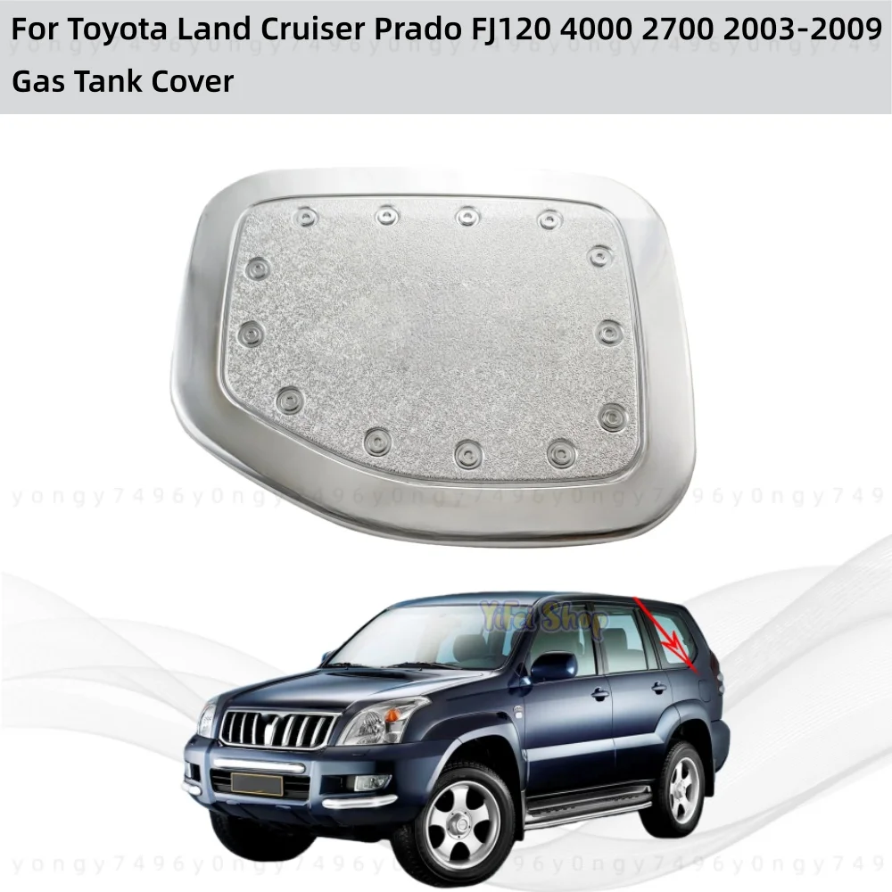 

For Toyota Land Cruiser Prado FJ120 4000 2700 2003 2004 - 2009 Chrome Modified Car Accessories Stickers Fuel Tank Cover Trim