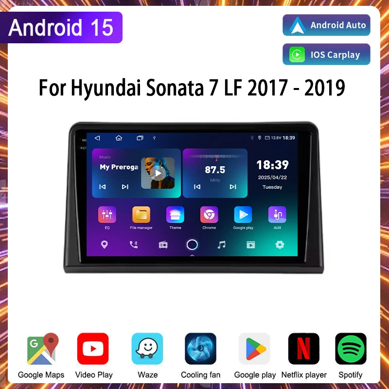 

Car Radio For Hyundai Sonata 7 LF 2017 - 2019 Wireless Carplay Android Auto Car Multimedia Video Player Navigation Stereo DSP