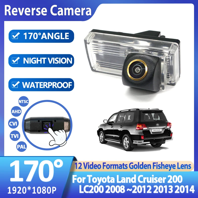 170° HD 1080P Car Rear View Camera For Toyota Land Cruiser 200 LC200 2008~2012 2013 2014 Night Vision Reverse Reversing AHD