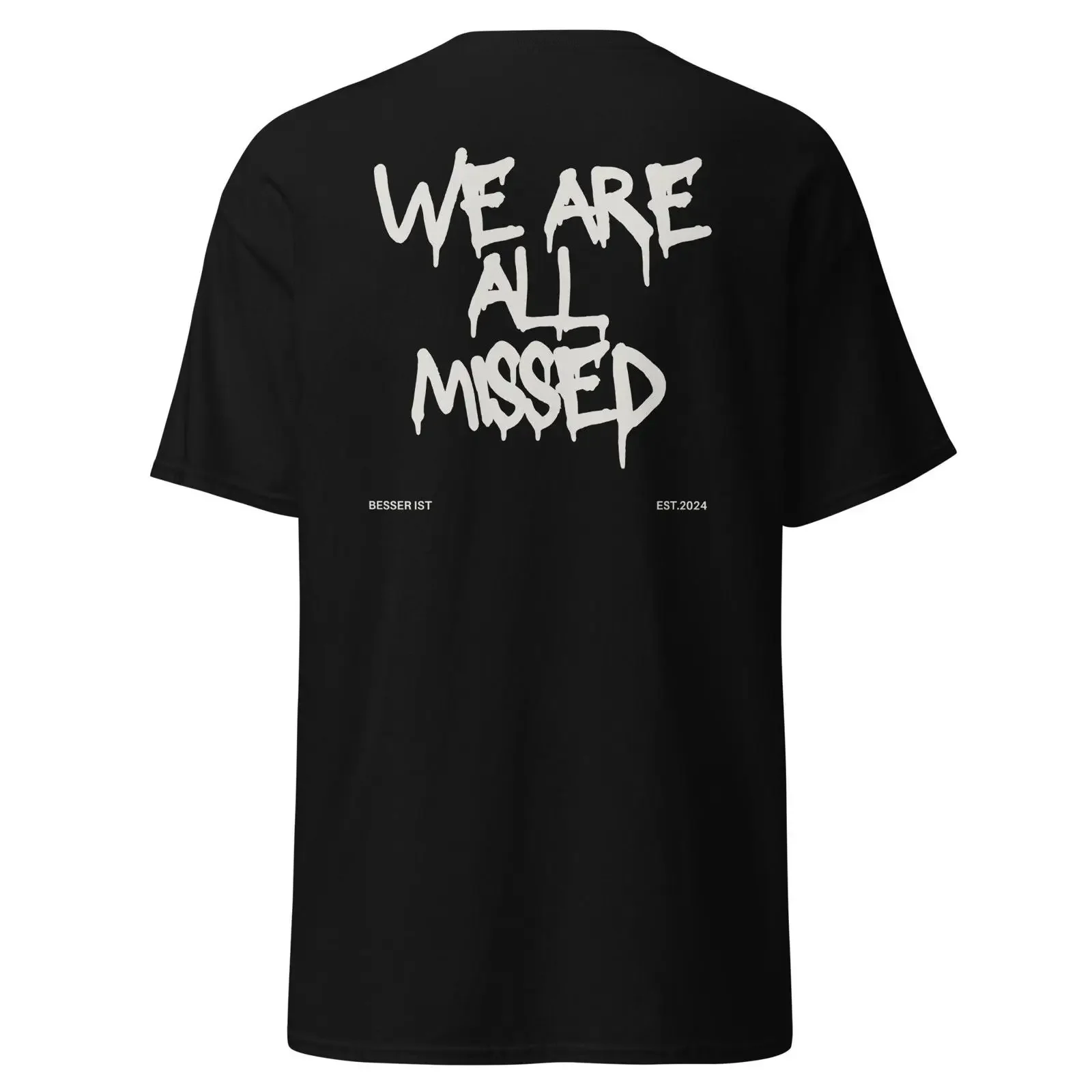 We Are All Missed Drip Graffiti T Shirt 2024 Streetwear Casual for Him Her vintage Washed Top For Everyday Wear Unisex Soft