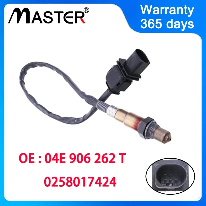 

O2 Front Rear Lambda Oxygen Sensor 04E906262T 04E906262DM 04E906262DK 04E906262DN 0258017424 for VW Jetta Santana 04E 906 262 T