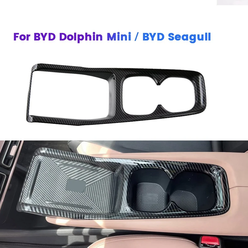 Carbon Fiber Interior Gear Shift Cover Cup Holder Trim For BYD Dolphin Mini/BYD Seagull