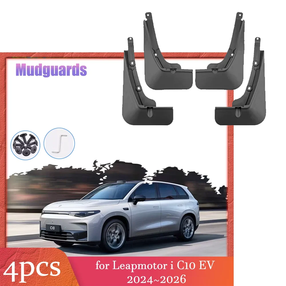 

4 шт. автомобильные брызговики для Leapmotor i C10 EV 2024 ~ 2026 брызговики брызговики крылья переднее и заднее колесо аксессуары для крыльев