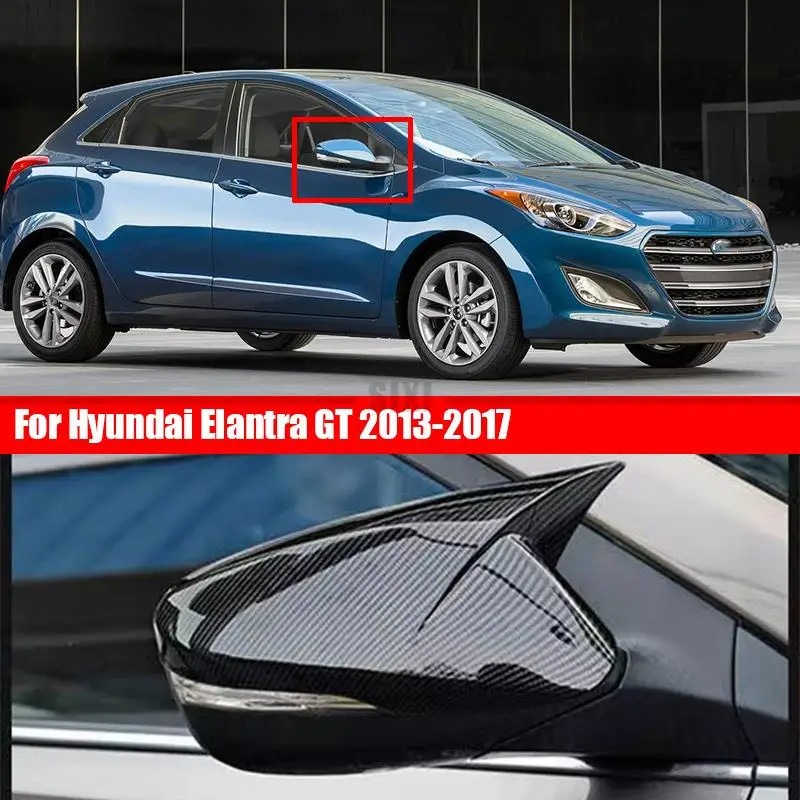 

Для хэтчбека Hyundai Elantra GT 2013-2017 Elantra 2011-2016, крышка внешнего зеркала заднего вида ABS