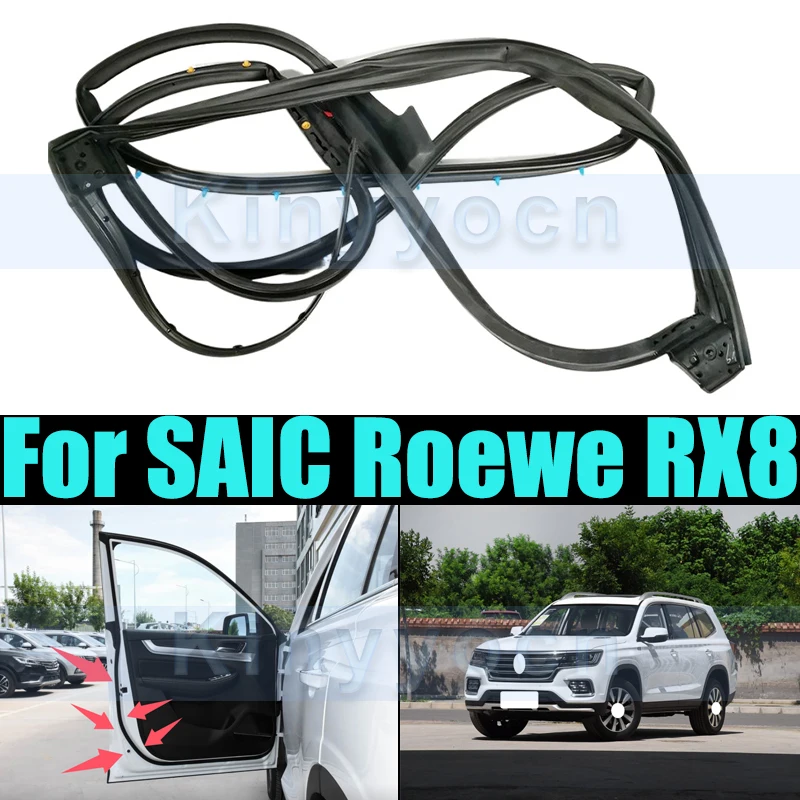 

Уплотнительные ленты для дверей автомобиля, уплотнительная лента для дверной рамы, полоски для SAIC Roewe RX8, аксессуары для внутренней панели двери, запасная часть