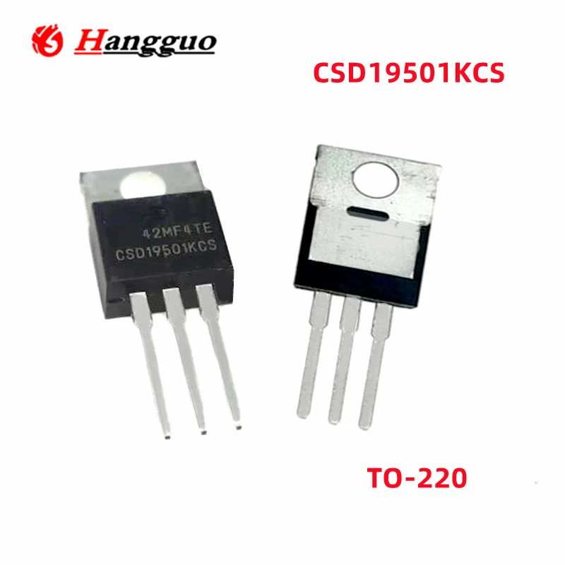 10PCS/Lot Original CSD19501KCS CSD19501 CSD19503KCS CSD19503 CSD19505KCS CSD19505 CSD19506KCS CSD19506 TO-220 transistor