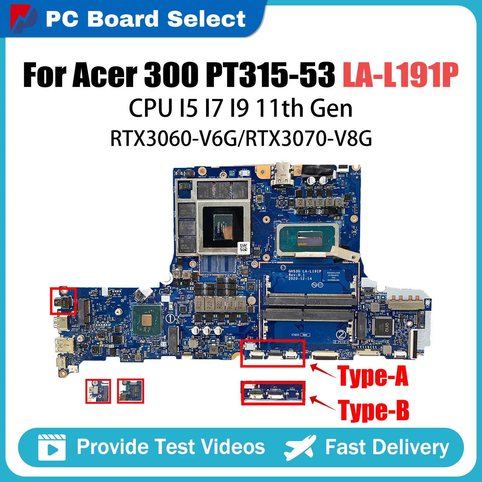 LA-L191P Mainboard For Acer 300 PT315-53 Laptop Motherboard With I5 11th Gen CPU RTX3060-6G  100% test