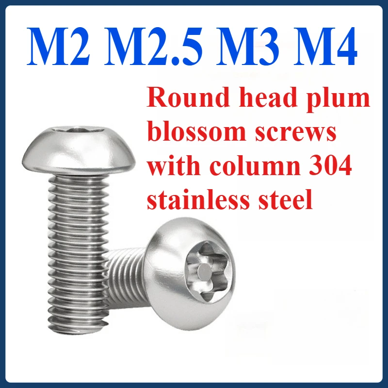 

Round head plum blossom screws with column 304 stainless steel M2 M2.5 M3 M4