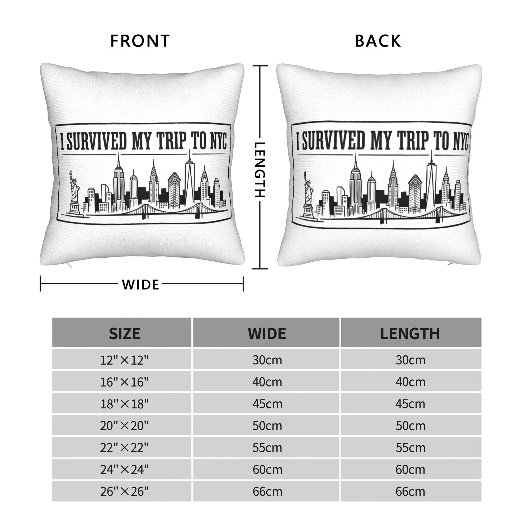 I Survived My Trip To NYC  Square Pillow Cases New York  Gag Gift  Cushion Cover Awesome Zipper Pillowcase for Home 40x40cm