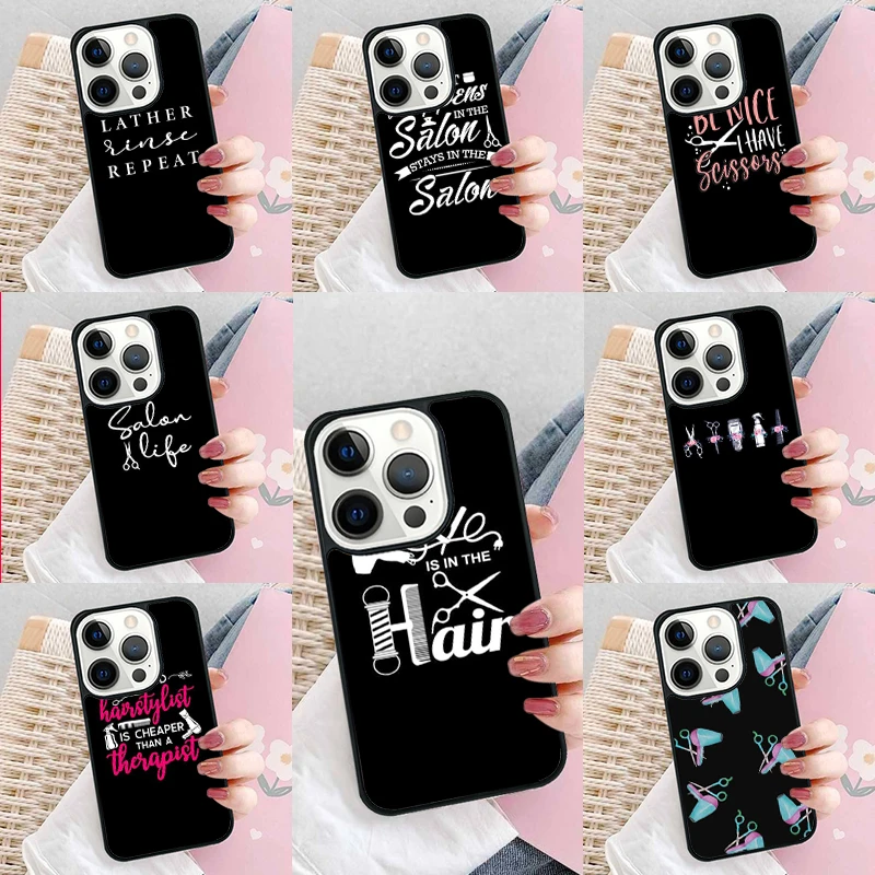 Hairstylist Salon Quotes Soft Phone Case Cover for iPhone 16 Promax 15 Pro 13 14 Plus 11 12 Mini XR XS MAX Coque