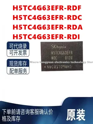 Original H5TC4G63EFR-RDF H5TC4G63EFR-RDC H5TC4G63EFR-RDA H5TC4G63EFR-RDI Package BGA-96 4Gb DDR3L SDRAM