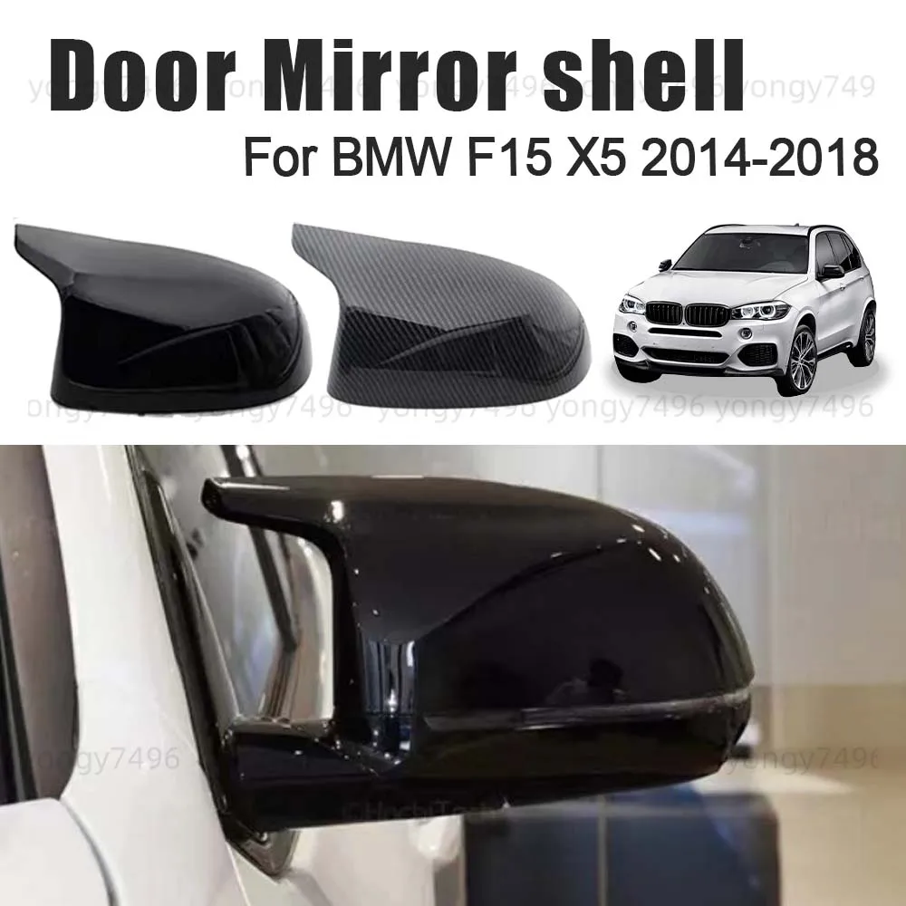 

Cars Accessories Glossy Black Carbon Fiber Door Mirror Shell For BMW F15 X5 2014 2015 2016 2017 2018 Car Rearview Accessories