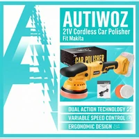 AUTIWOZ-pulidor de coche inalámbrico de 21V, herramienta de encerado de doble acción de 6 velocidades compatible con batería Makita de 18V/20V/21V para el cuidado de la pintura y el esmalte