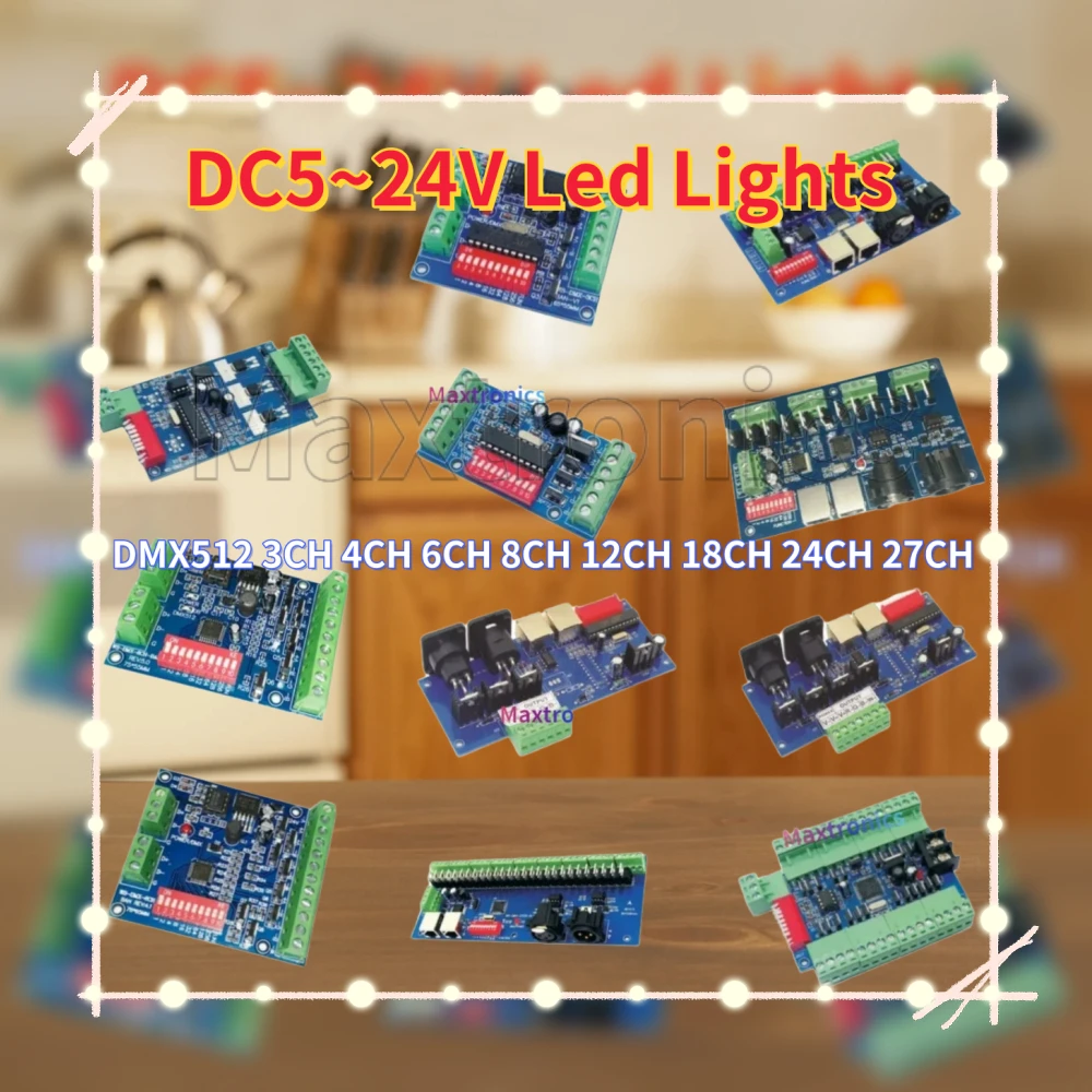 

DC5~24V Led Lights DMX512 Decoder 3CH 4CH 6CH 8CH 12CH 18CH 24CH 27CH LED Controller Constant Voltage Common Anode Dimmer