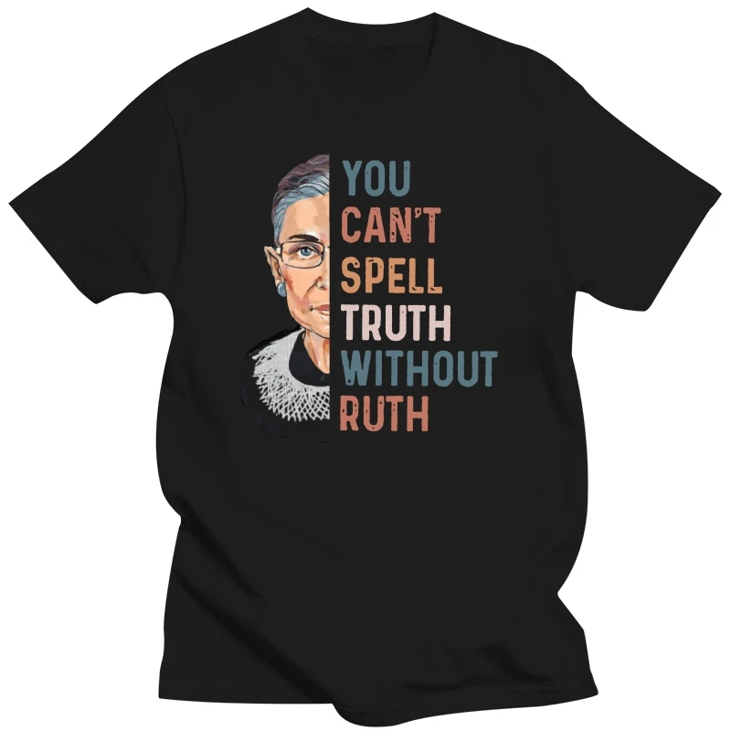 Ruth Bader You Can'T Spell Truth Without Ruth Tshirt Black Cotton Men